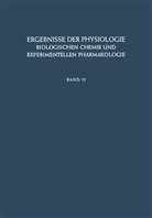Kramer, K Kramer, K. Kramer, Krayer, O Krayer, O. Krayer... - Ergebnisse der Physiologie, Biologischen Chemie und Experimentellen Pharmakologie
