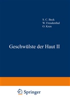 NA Beck, Deutsche Dermatologische Gesellschaft, NA Freudenthal, NA Kren, Lang, NA Lang... - Geschwülste der Haut 2