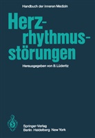 Lüderitz, B Lüderitz, B. Lüderitz - Handbuch der inneren Medizin - 9 / 1: Herzrhythmusstörungen, 2 Tle.