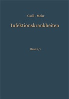 Gsell, O Gsell, O. Gsell, Otto Gsell, Mohr, Mohr... - Krankheiten durch Viren, 2 Teile