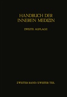 Herbert Aßmann, Ludwig M G Heilmeyer, Ludwig M. G. Heilmeyer, Ludwig M. G. Jr. Heilmeyer, Ludwig M.G.Jr. Heilmeyer, Le Mohr... - Handbuch der inneren Medizin: Handbuch der inneren Medizin