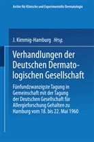 Jose Kimmig, Josef Kimmig - Verhandlungen der Deutschen Dermatologischen Gesellschaft