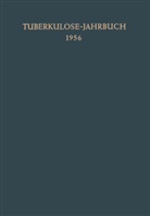 Griesbach, R Griesbach, R. Griesbach - Tuberkulose-Jahrbuch 1956