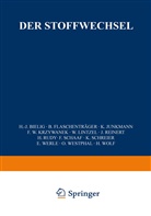 H. J. Bielig - Der Stoffwechsel, 2 Tle.