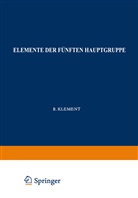 Rober Klement, Robert Klement, K Lang, K. Lang - Elemente der Fünften Hauptgruppe