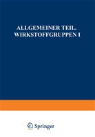 L Hörhammer, L. Hörhammer, P List, P H List, P. H. List - Allgemeiner Teil. Wirkstoffgruppen I, 2 Tle.