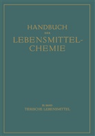 Bames, E Bames, E. Bames, Aloy Bömer, Aloys Bömer, Adolf Juckenack... - Tierische Lebensmittel