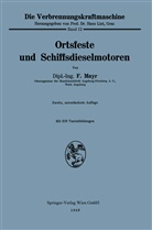 F Mayr, F. Mayr - Die Verbrennungskraftmaschine - 12: Ortsfeste und Schiffsdieselmotoren