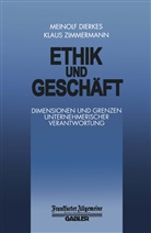 M Dierkes, Zimmermann, K Zimmermann, K. Zimmermann - Ethik und Geschäft