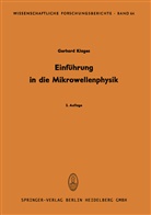 Gerhard Klages - Einführung in die Mikrowellenphysik