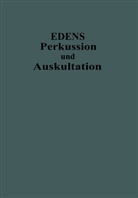 Ernst Edens - Lehrbuch der Perkussion und Auskultation