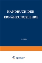 Carl Von Noorden, Hugo Salomon, Car von Noorden, Carl von Noorden - Handbuch der Ernährungslehre, 2 Tle.