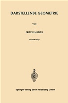Fritz Rehbock - Darstellende Geometrie