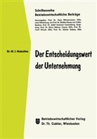Manfred Jürgen Matschke - Der Entscheidungswert der Unternehmung