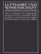 Alexander Dietzius, Rudol Haas, Rudolf Haas - Stoffdehnung und Formänderung der Hülle von Prall-Luftschiffen