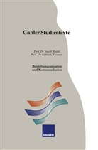 Ingol Riedel, Ingolf Riedel, Gabriele Theuner - Betriebsorganisation und Kommunikation