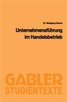 Wolfgang Oehme - Unternehmensführung im Handelsbetrieb