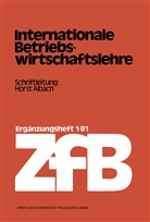 Horst Albach - Internationale Betriebswirtschaftslehre
