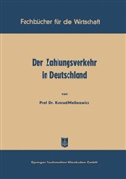 Konrad Mellerowicz - Der Zahlungsverkehr in Deutschland