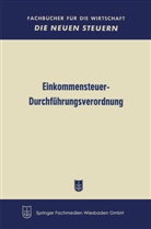 Bundesministerium der Finanzen, Bundesministerium der Finanzen, Bundesministerium der Finanzen (BMF) - Einkommensteuer-Durchführungsverordnung