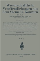 Heinrich von Boul, Rober Fellinger, Robert Fellinger, Adolf Franke, Hans Gerdien, Georg Grabe... - Wissenschaftliche Veröffentlichungen aus dem Siemens-Konzern