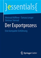 Meinra Höfferer, Meinrad Höfferer, Tamar Lenger, Tamara Lenger, Dietmar Sternad - Der Exportprozess