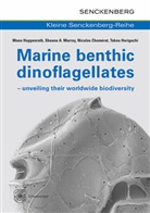 Nicolas Chomérat, Mona Hoppenrath, Takeo Horiguchi, Shauna A. Murray - Marine benthic dinoflagellates - unveiling their worldwide biodiversity