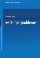 Grosse, P Grosse, P. Grosse - Festkörperprobleme