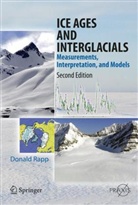 Donald Rapp - Ice Ages and Interglacials