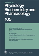 P. F. Baker, H. Grunicke, E. Habermann, R. Jung, R. J. Linden, P. A. Miescher... - Reviews of Physiology, Biochemistry and Pharmacology