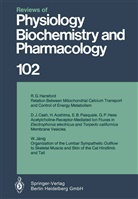 R. H. Adrian, H. Zur Hausen, E. Helmreich, H. Holzer, R. Jung, R. J. Linden... - Reviews of Physiology, Biochemistry and Pharmacology