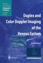 Gerhar H Mostbeck, Gerhard H Mostbeck, Gerhard H. Mostbeck - Duplex and Color Doppler Imaging of the Venous System