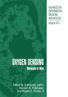 Robert E Forster II, Robert E. Forster, Robert E. Forster Ii, Sukhamay Lahiri, Nanduri R. Prabhakar, Nandur R Prabhakar... - Oxygen Sensing, 2 Pts.