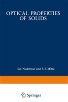 Sol Nudelman, Mitra, S Mitra, S. Mitra - Optical Properties of Solids