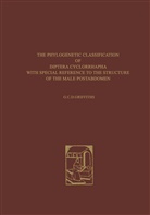 G C Griffiths, G. C. Griffiths, G.C. Griffiths - The Phylogenetic Classification of Diptera Cyclorrhapha