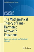 Frank Hettlich, Andrea Kirsch, Andreas Kirsch - The Mathematical Theory of Time-Harmonic Maxwell's Equations