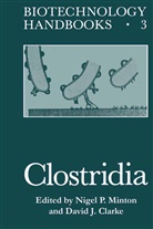 David J. Clarke, J Clarke, J Clarke, Nigel P. Minton, Nige P Minton, Nigel P Minton - Clostridia