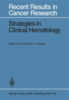 Gross, R Gross, R. Gross, K. P. Hellriegel, K.P. Hellriegel, P Hellriegel... - Strategies in Clinical Hematology