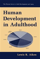 Lewis R Aiken, Lewis R. Aiken - Human Development in Adulthood