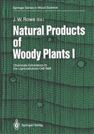 John W. Rowe, Joh W Rowe, John W Rowe - Natural Products of Woody Plants, 2 Pts.