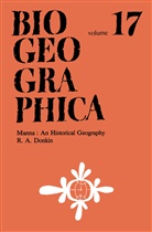 R a Donkin, R. a. Donkin, R.A. Donkin - Manna: An Historical Geography