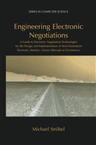 Michael Ströbel - Engineering Electronic Negotiations