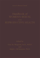 Ralph J. Diclemente, J DiClemente, J DiClemente, Gin M Wingood, Gina M Wingood, Gina M. Wingood - Handbook of Women's Sexual and Reproductive Health