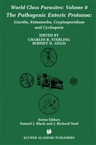 Rodney D. Adam, D Adam, D Adam, Charle R Sterling, Charles R Sterling, Charles R. Sterling - The Pathogenic Enteric Protozoa: