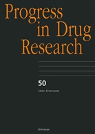 Joseph M. Colacino, Gillia Edwards, Gillian Edwards, T. David Johnson, Pushkar Kaul, Pushkar N Kaul... - Progress in Drug Research - 50: Progress in Drug Research