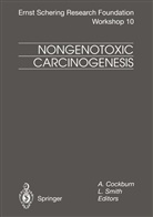 Cockburn, a Cockburn, A. Cockburn, Smith, Smith, L. Smith - Nongenotoxic Carcinogenesis