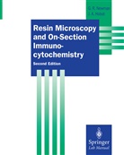 Jan A Hobot, Jan A. Hobot, Geoffrey Newman, Geoffrey R Newman, Geoffrey R. Newman - Resin Microscopy and On-Section Immunocytochemistry