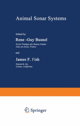 Busnel, R Busnel, R. Busnel - Animal Sonar Systems
