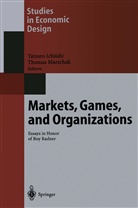 Tatsur Ichiishi, Tatsuro Ichiishi, Marschak, Marschak, Thomas Marschak - Markets, Games, and Organizations
