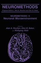 Gle B Baker, Glen B Baker, Glen B. Baker, Alan A. Boulton, Wolfgang Walz - The Neuronal Microenvironment